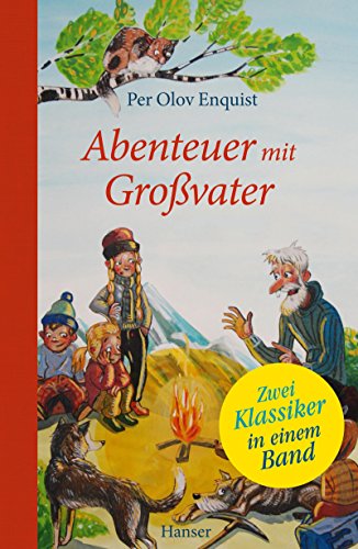 Abenteuer mit Großvater: Zwei Klassiker in einem Band von Hanser, Carl GmbH + Co.