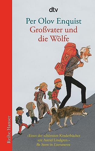 Großvater und die Wölfe: Ausgezeichnet mit dem Luchs des Jahres 2003 und auf der Kinder- und Jugendbuchliste SR, WDR, Radio Bremen, Winter 2003 (Reihe Hanser) von dtv Verlagsgesellschaft