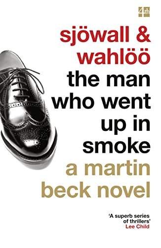 The Man Who Went Up in Smoke (A Martin Beck Novel)
