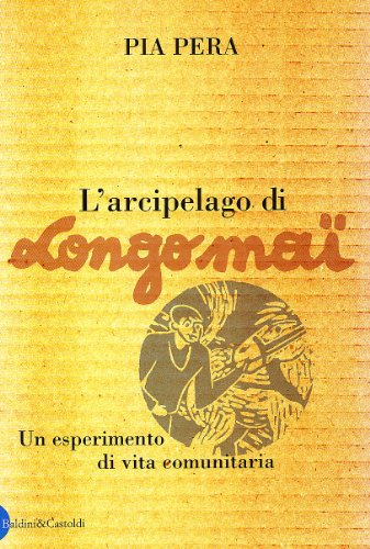 L'arcipelago di Longo Maï