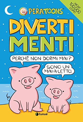 Divertimenti (Tipitondi) von Tunué