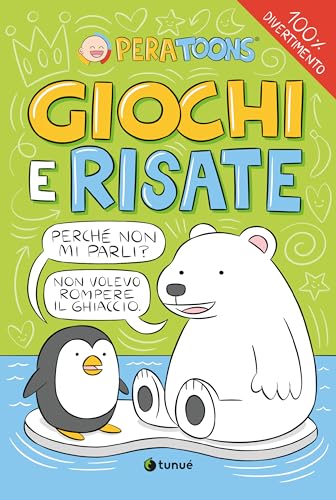 Giochi e risate von Tunué