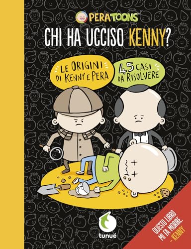 Chi ha ucciso Kenny? von Tunué