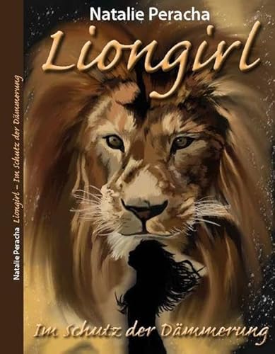 Liongirl: Im Schutz der Dämmerung