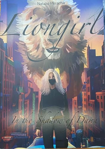 Liongirl: In the shadow of dawn