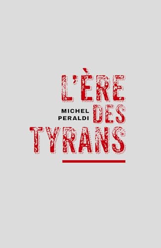 L'Ère des tyrans von Librinova