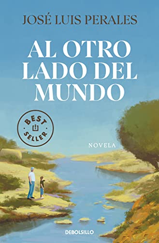 Al otro lado del mundo (Best Seller) von NUEVAS EDICIONES DEBOLSILLO S.L