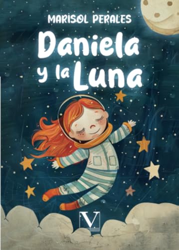 Daniela y la Luna y otros poemas (Infantil-Juvenil, Band 1) von Editorial Verbum