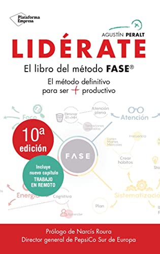 Lidérate: Método Fase: El método definitivo para ser más productivo von Plataforma Editorial