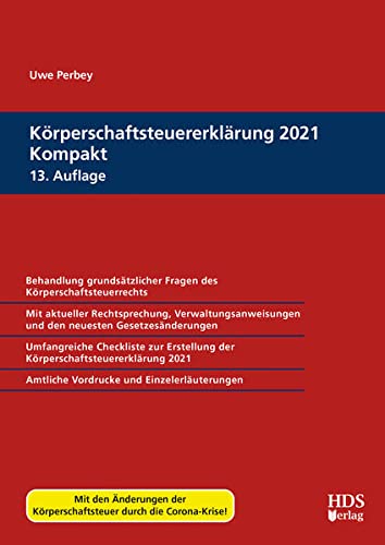 Körperschaftsteuererklärung 2021 Kompakt von HDS-Verlag