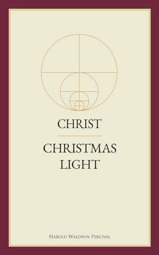 Christ / Christmas Light (Annotated) von Word Foundation, Inc., The