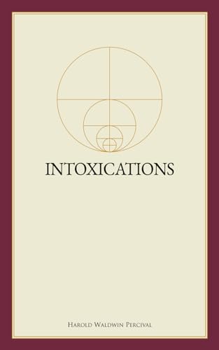 Intoxications (Annotated) von Word Foundation, Inc., The