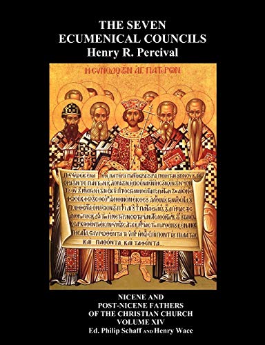 The Seven Ecumenical Councils Of The Undivided Church: Their Canons And Dogmatic Decrees Together With The Canons Of All The Local synods Which Have ... From The Writings Of The Greatest Scholars The Seven Ecumenical Councils Of The Undivided Church: Their Canons And Dogmatic Decrees Together With The Canons Of All The Local synods Which Have ... From The Writings Of The Greatest Scholars