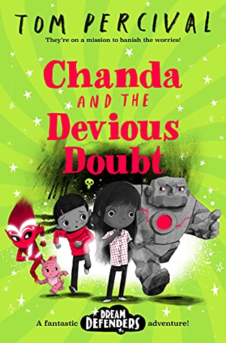 Chanda and the Devious Doubt (Dream Defenders, 2)