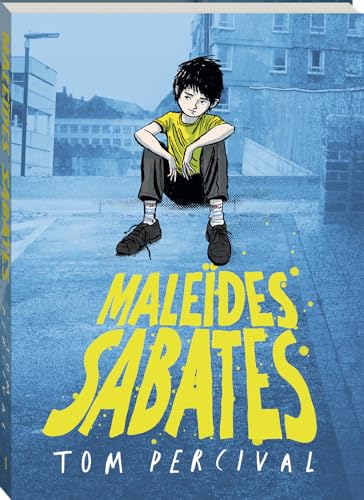 Maleïdes sabates (Trencadís, Band 23) von Andana Editorial