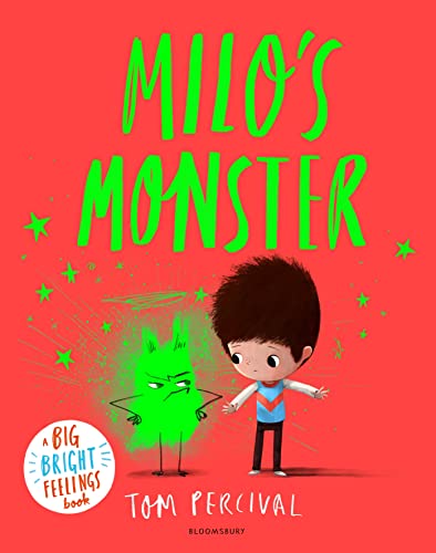 Milo's Monster: A Big Bright Feelings Book von Bloomsbury
