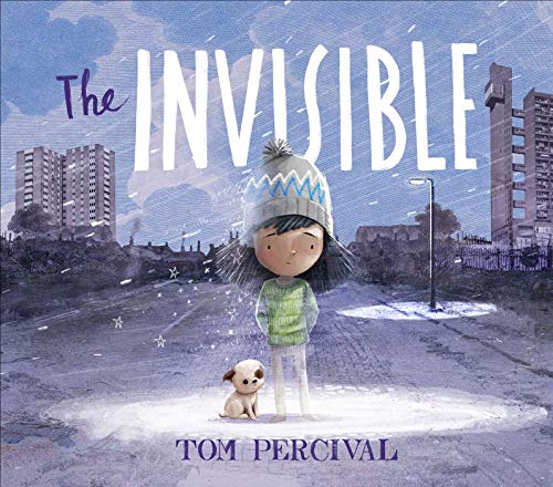 The Invisible: Bilderbuch The Invisible: Bilderbuch