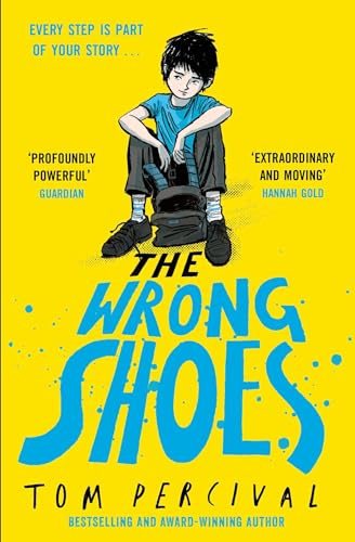 The Wrong Shoes: The vital new novel from the bestselling creator of Big Bright Feelings von Simon & Schuster Ltd
