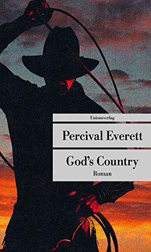 God's Country (Unionsverlag Taschenbücher): Roman von Unionsverlag