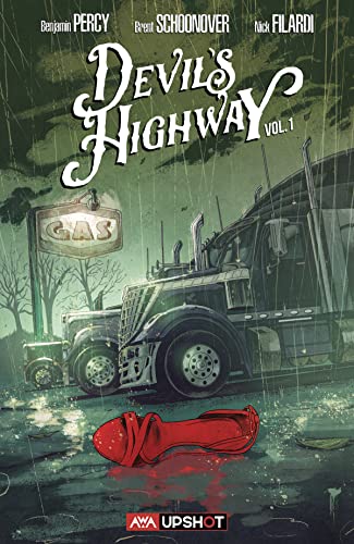 Devil's Highway: Volume 1 Devil's Highway: Volume 1