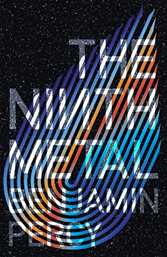 The Ninth Metal: The Comet Cycle Book 1 The Ninth Metal: The Comet Cycle Book 1