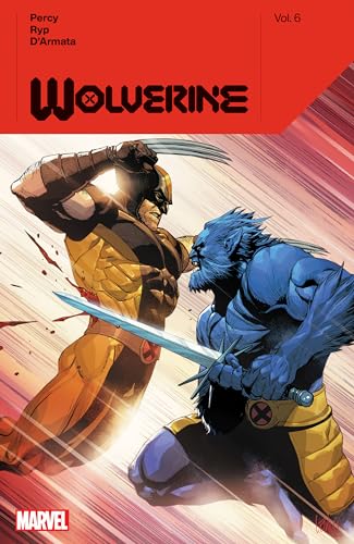 Wolverine By Benjamin Percy Vol. 6 Wolverine By Benjamin Percy Vol. 6 von Marvel