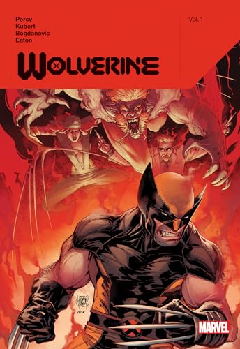 Wolverine By Benjamin Percy Vol. 1 von Marvel