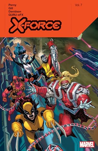 X-FORCE BY BENJAMIN PERCY VOL. 7 von Marvel Universe