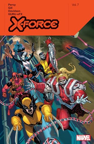 X-Force By Benjamin Percy Vol. 7 X-Force By Benjamin Percy Vol. 7 von Marvel