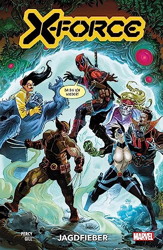 X-Force: Bd. 5: Jagdfieber