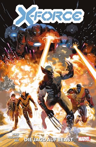 X-Force: Bd. 9: Die Jagd auf Beast X-Force: Bd. 9: Die Jagd auf Beast von Panini Verlags GmbH