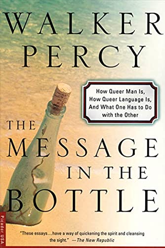 The Message in the Bottle: How Queer Man Is, How Queer Language Is, and What One Has to Do with the Other