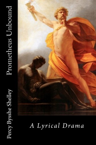 Prometheus Unbound von CreateSpace Independent Publishing Platform