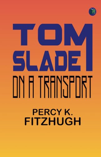 Tom Slade on a Transport von Zinc Read