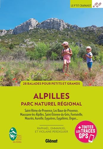 Alpilles: 28 balades à pied von GLENAT