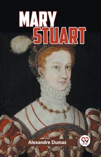 Mary Stuart von Double 9 Books
