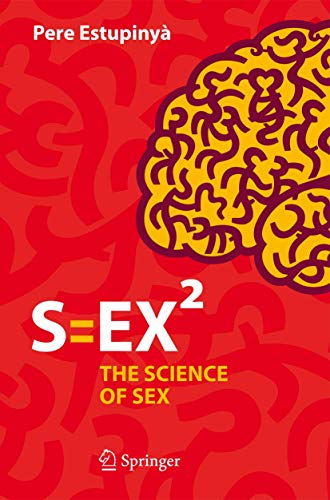 S=EX²: The Science of Sex von Copernicus