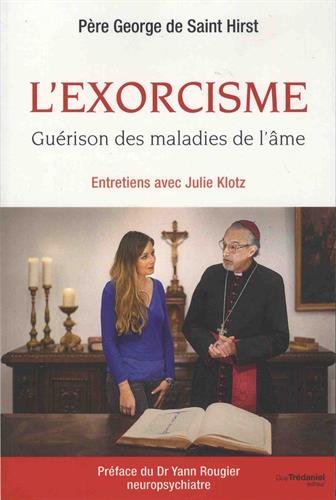 L'exorcisme : guérison des maladies de l'âme von TREDANIEL