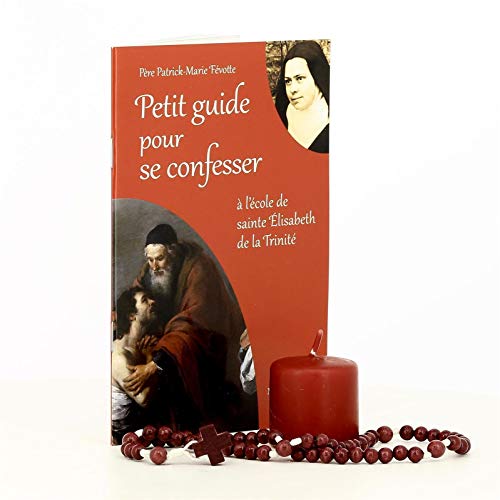 Petit Guide pour se Confesser - A l'école de sainte Elisabeth de la Trinité von Traditions Monastiques