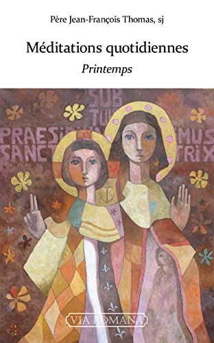 Méditations quotidiennes : printemps von VIA ROMANA