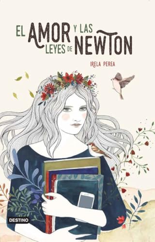El amor y las leyes de Newton (Novísimos) von Destino Infantil & Juvenil