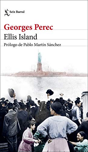 Ellis Island: Prólogo de Pablo Martín Sánchez (Biblioteca Formentor) von Seix Barral