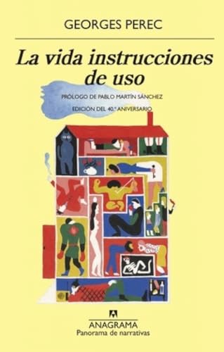 La vida instrucciones de uso (Panorama de narrativas) von Editorial Anagrama