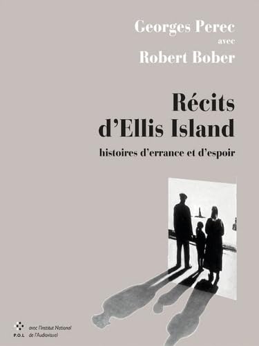 Récits d'Ellis Island: Histoires d'errance et d'espoir von POL