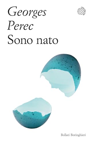 Sono nato (Varianti tascabili) von Bollati Boringhieri