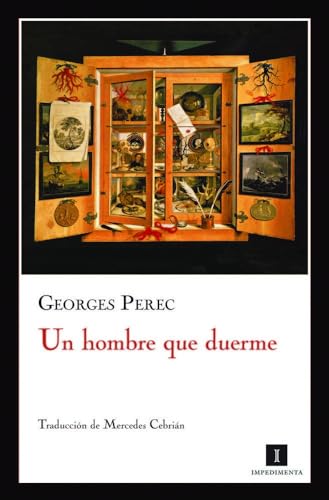 Un hombre que duerme (Impedimenta, Band 25) von EDITORIAL IMPEDIMENTA (UDL)