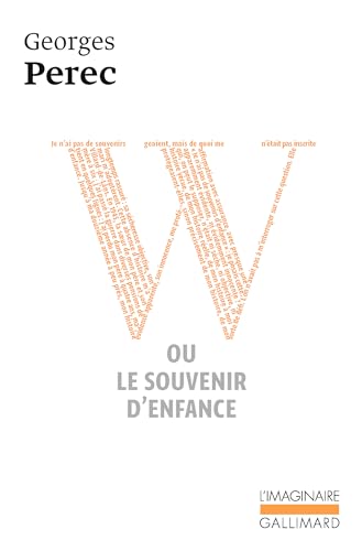 W, ou, Le souvenir d'enfance