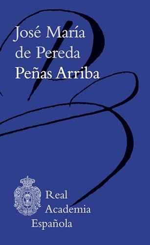 Peñas arriba (BCRAE) von Espasa