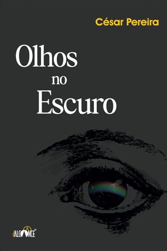 Olhos no escuro Olhos no escuro von Editora Alcance