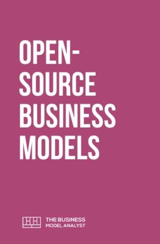 Open-Source Business Models (Super Guides, Band 23) von Library and Archives Canada